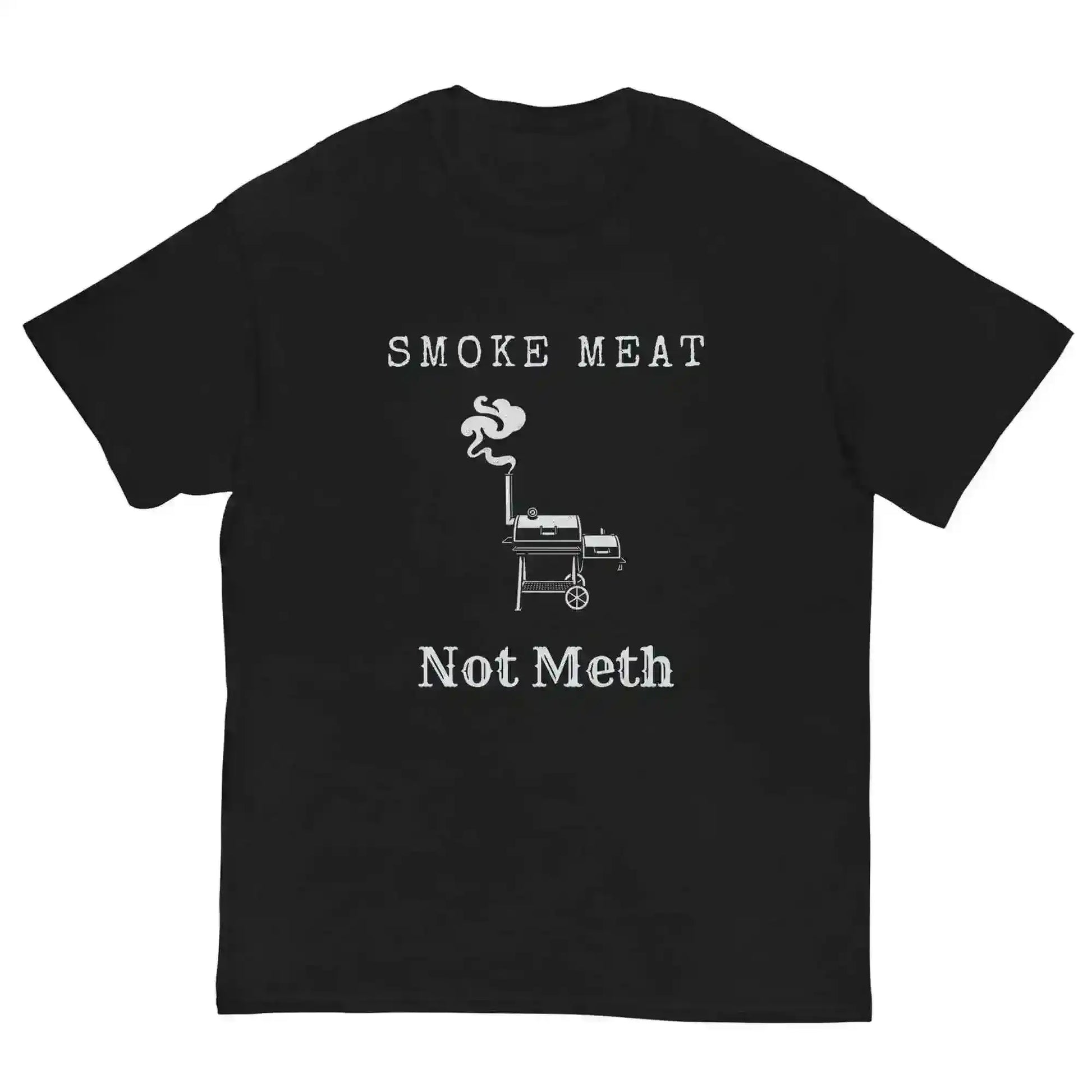 Smoke Meat Not Meth BBQ Grilling Humor Unisex Tee - Cady Creations