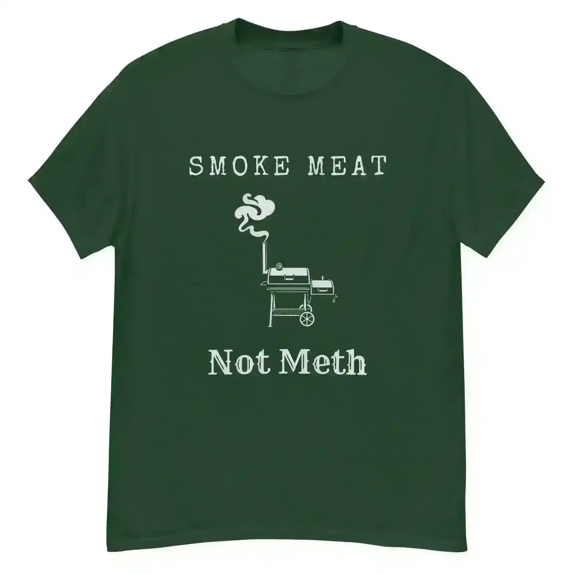 Smoke Meat Not Meth - Unisex Tee - Cady Creations