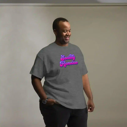 Socially Homeless Unisex Tee - Cady Creations