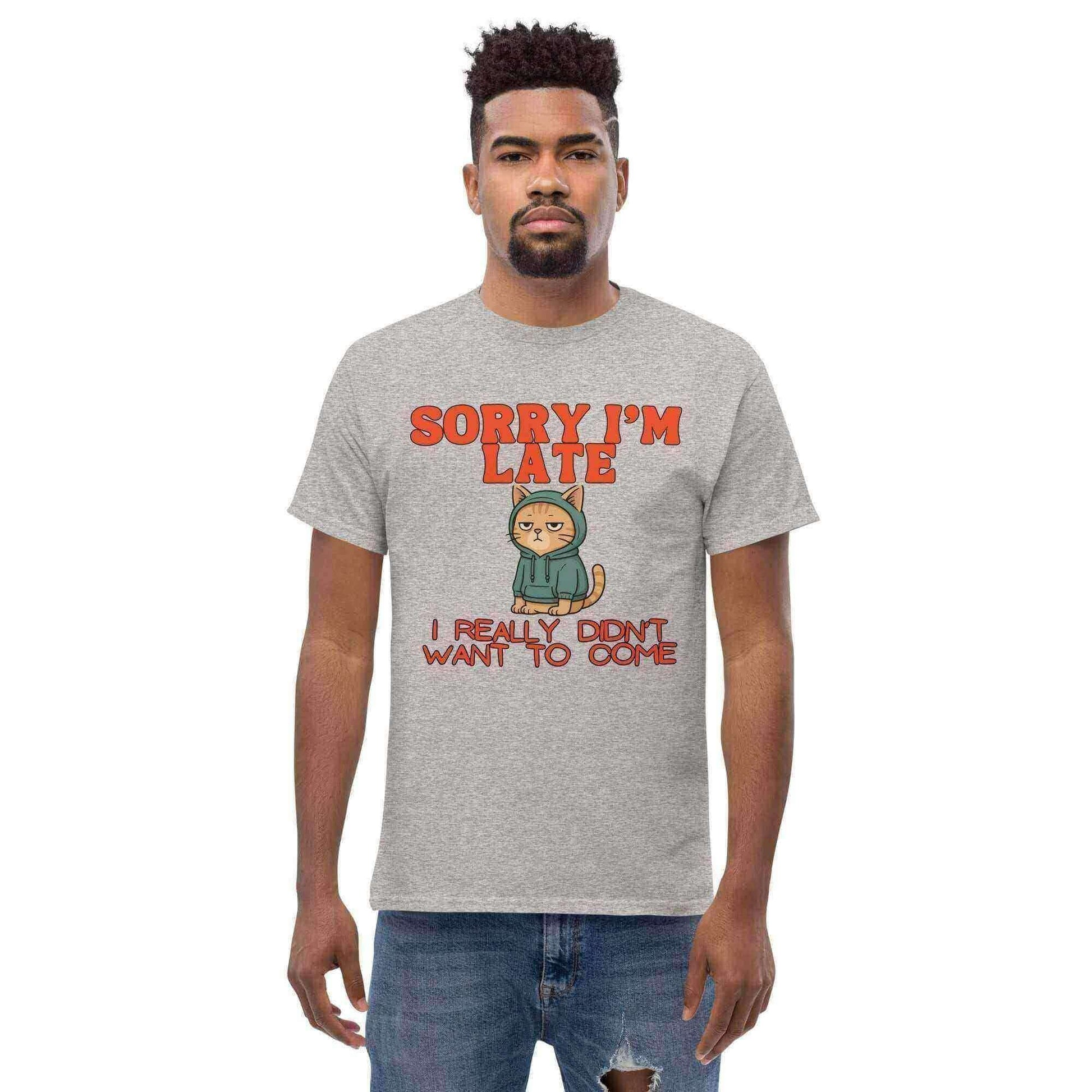 Sorry I'm Late - Unisex Tee - Cady Creations