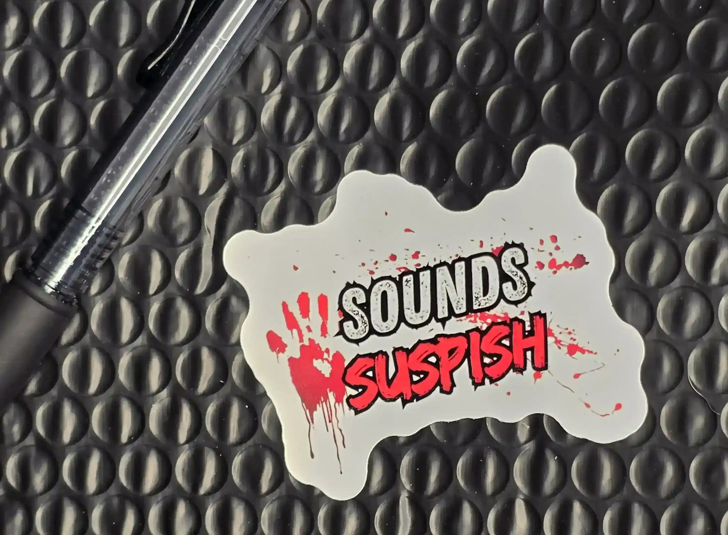 Sounds Suspish Sticker | True Crime Humor | Bloody Handprint Design - Cady Creations