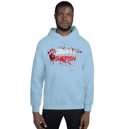 Sounds Suspish - Pullover Hoodie - Cady Creations