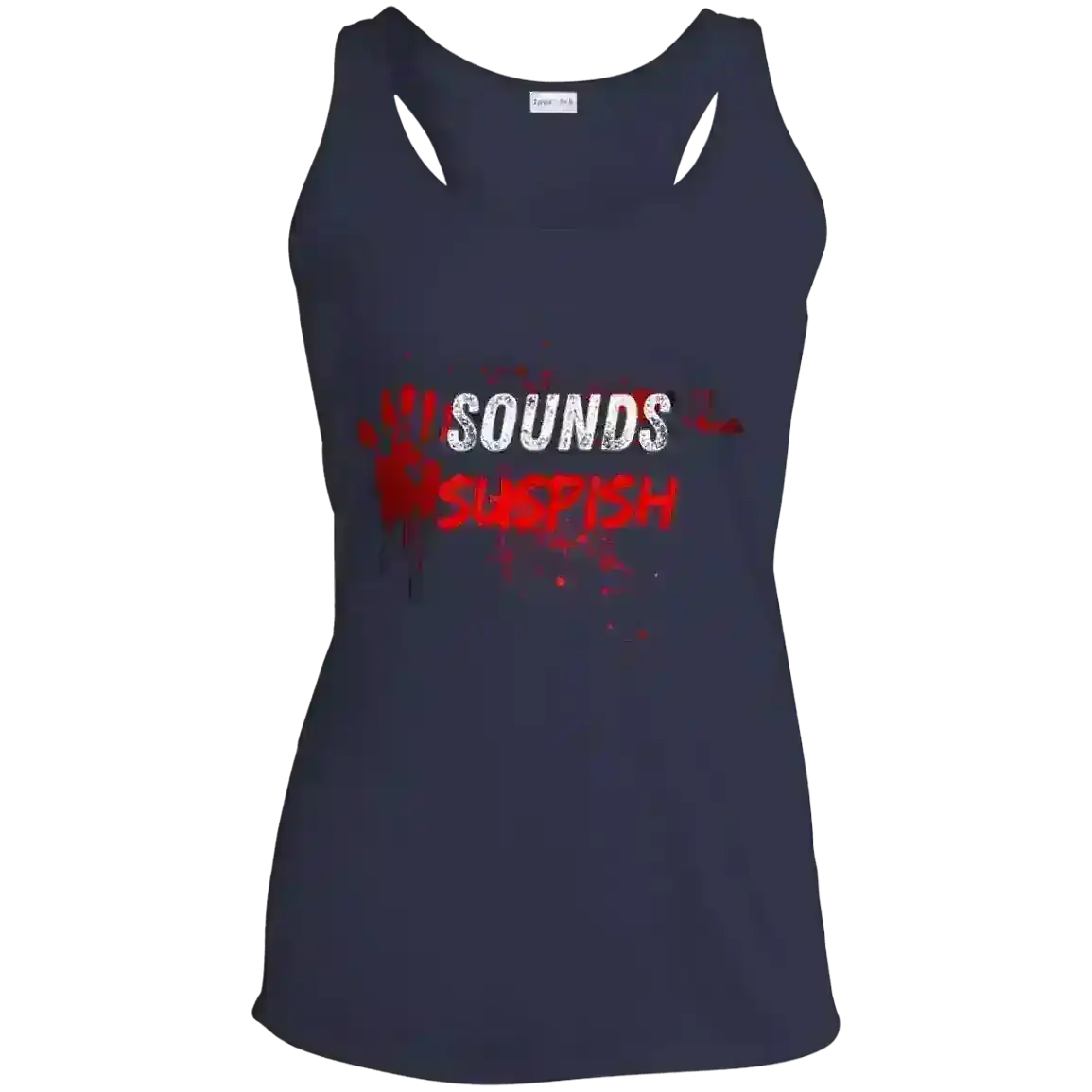 Sounds Suspish - Racerback Tank - Cady Creations