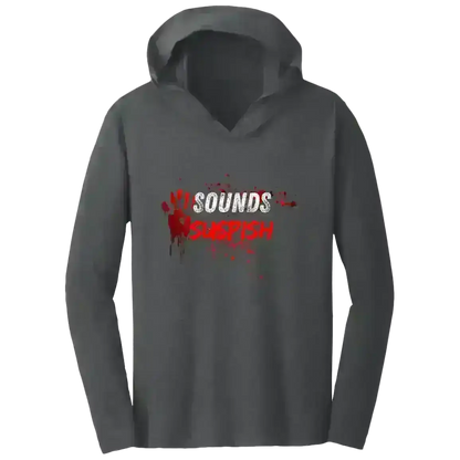 Sounds Suspish - Tee Shirt Hoodie - Cady Creations