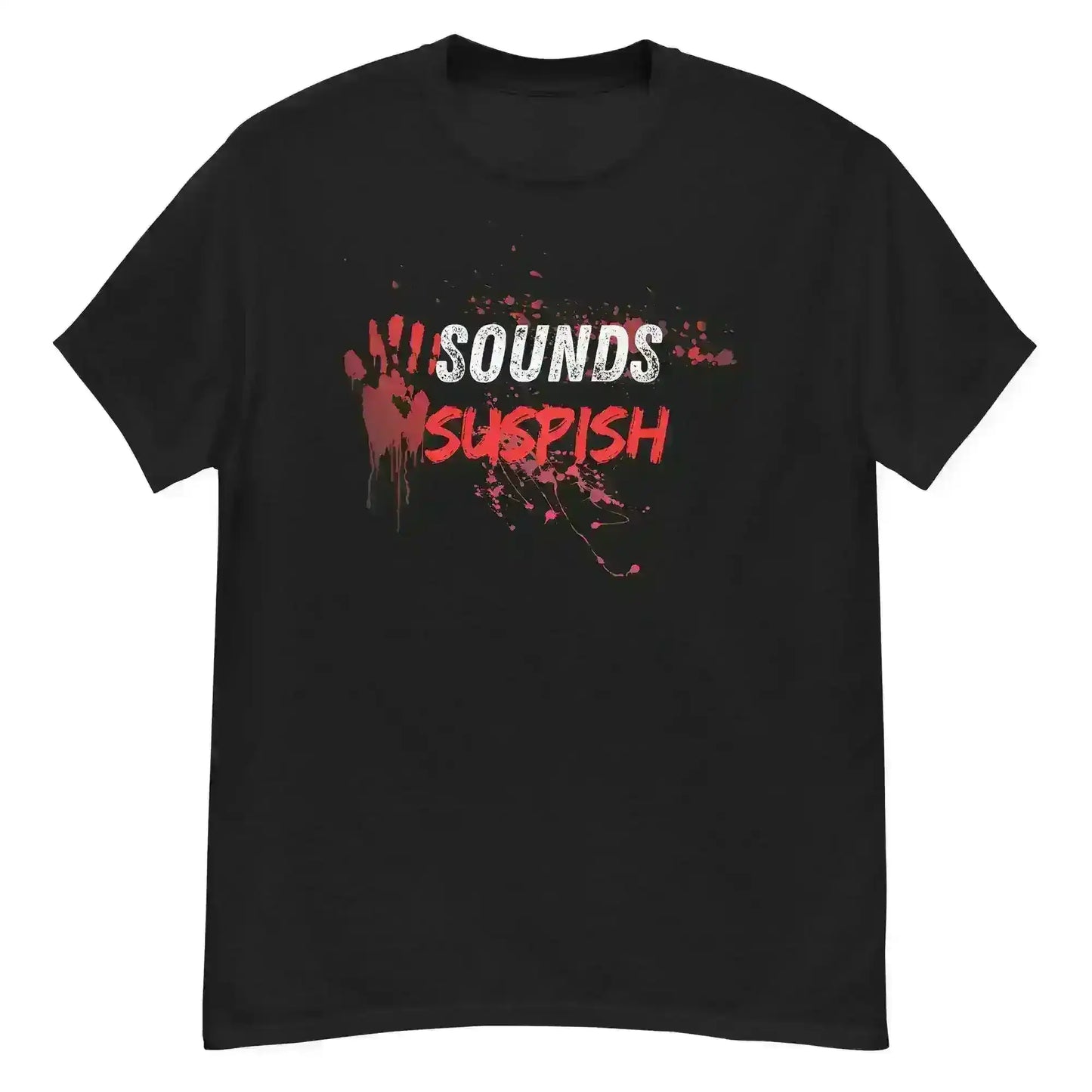 Sounds Suspish - Unisex Tee - Cady Creations