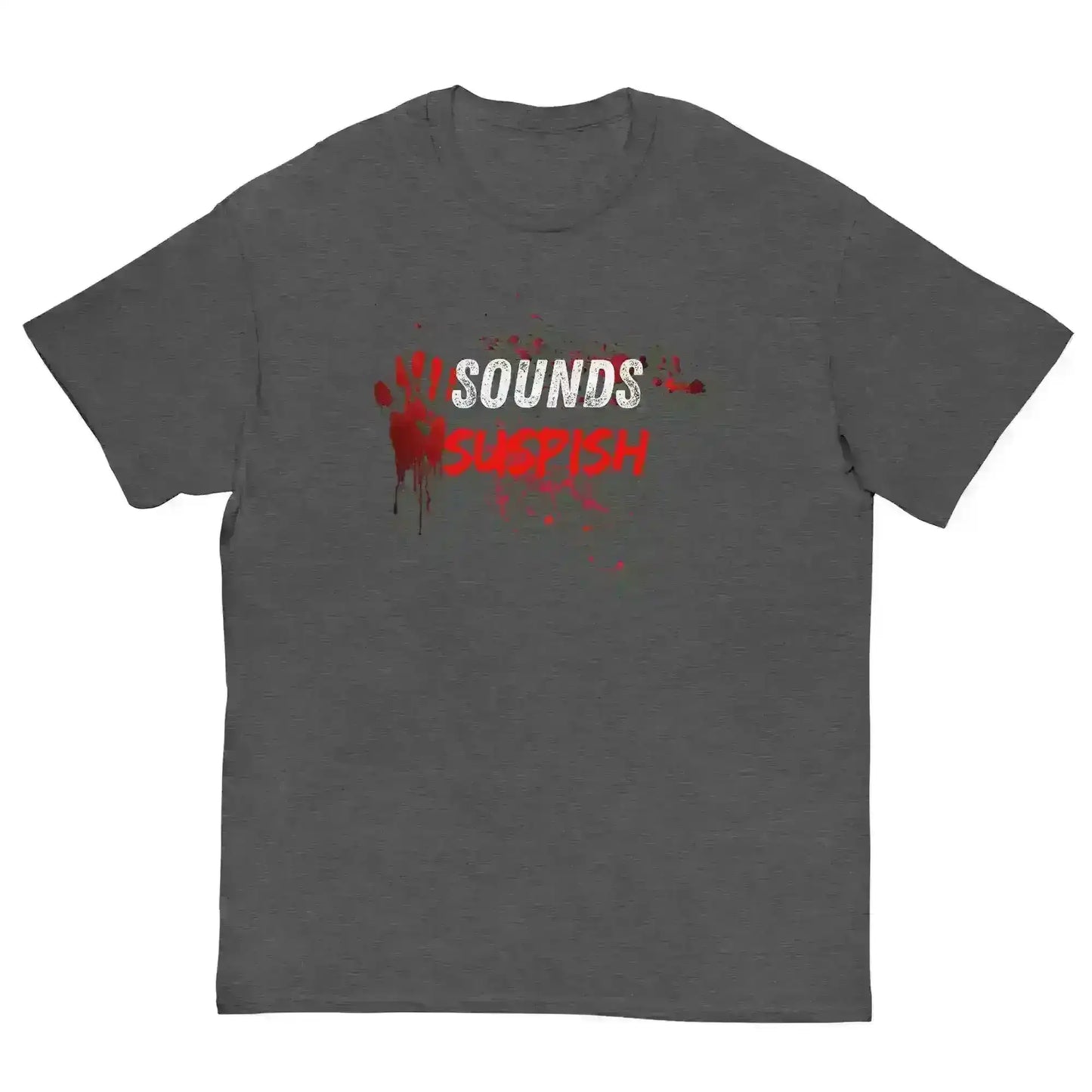 Sounds Suspish - Unisex Tee - Cady Creations