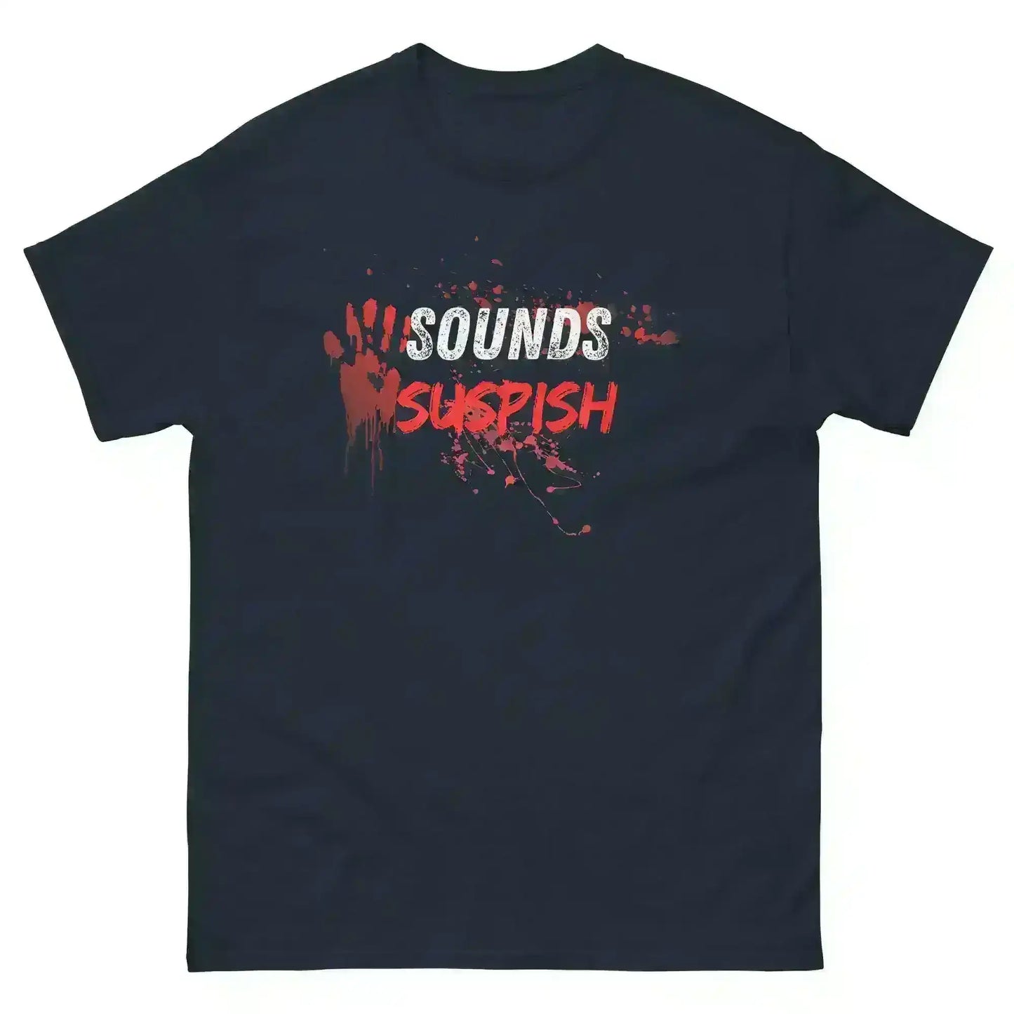 Sounds Suspish - Unisex Tee - Cady Creations