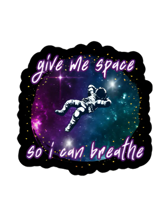 Give Me Space So I Can Breathe | Something Corporate Lyrics Vinyl Sticker