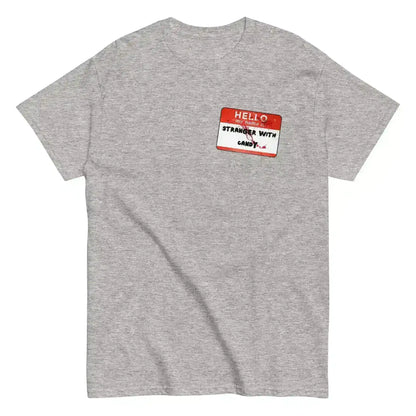 Hello My Name Is Stranger With Candy Unisex Tee - Halloween Dark Humor - Cady Creations