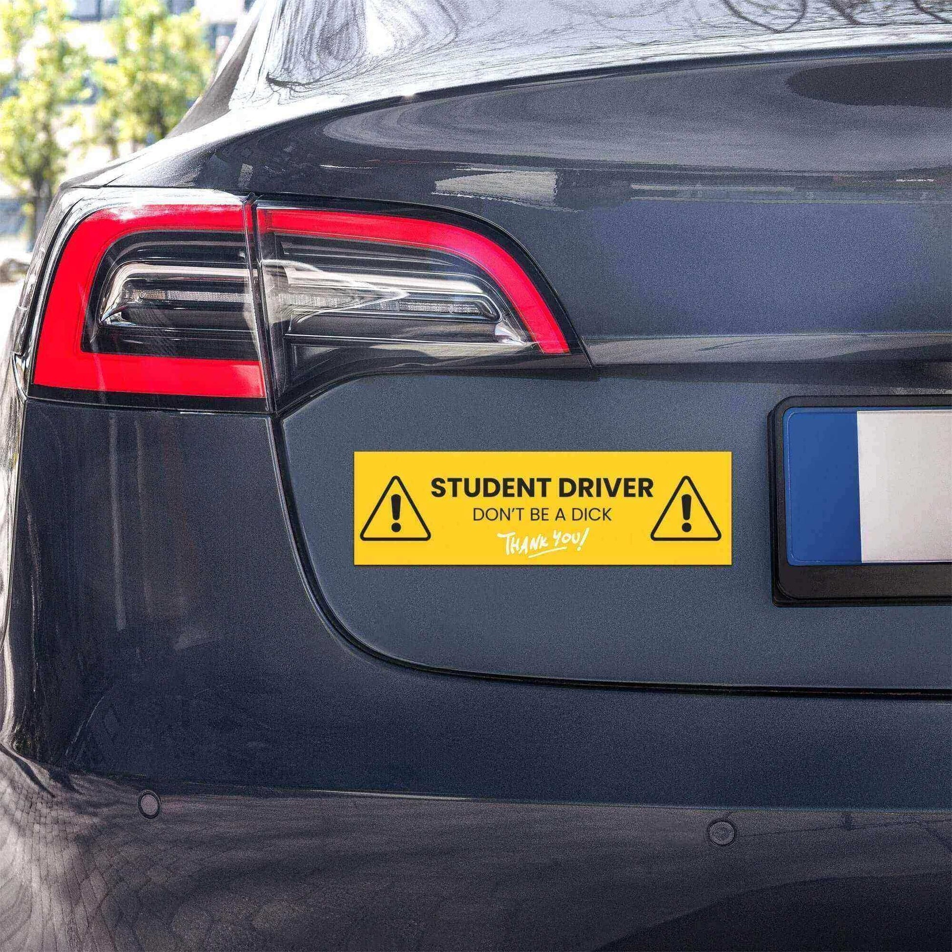 Student Driver Don't Be A Dick Thank You Car Magnet - Cady Creations