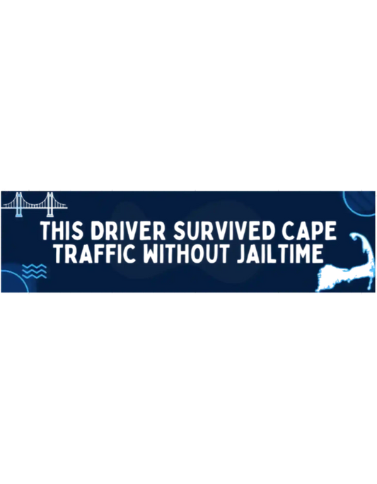  Survived Cape Traffic Without Jailtime - Bumper Sticker - Cady Creations