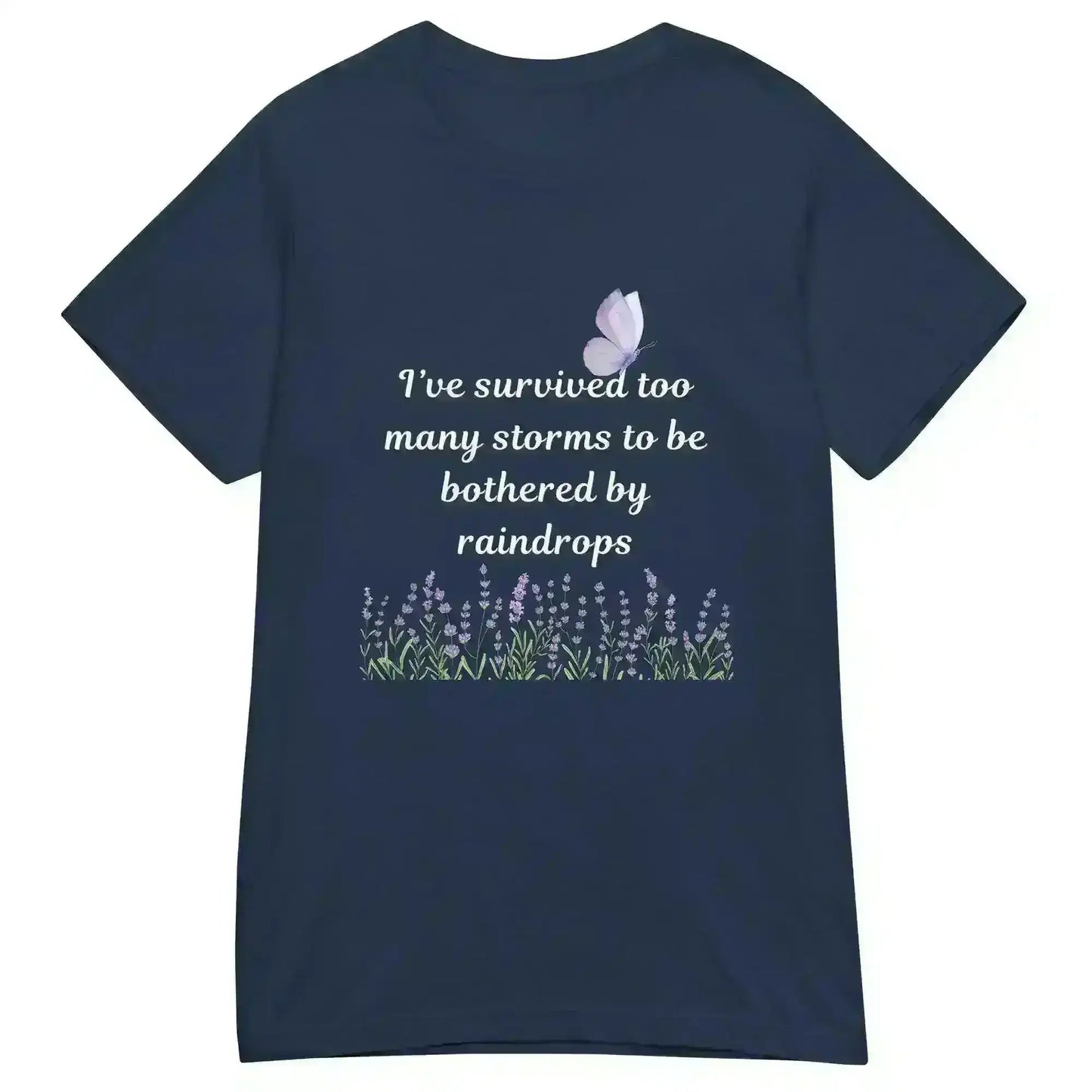 Survived Storms Butterfly Garden - Fitted Tee - Cady Creations