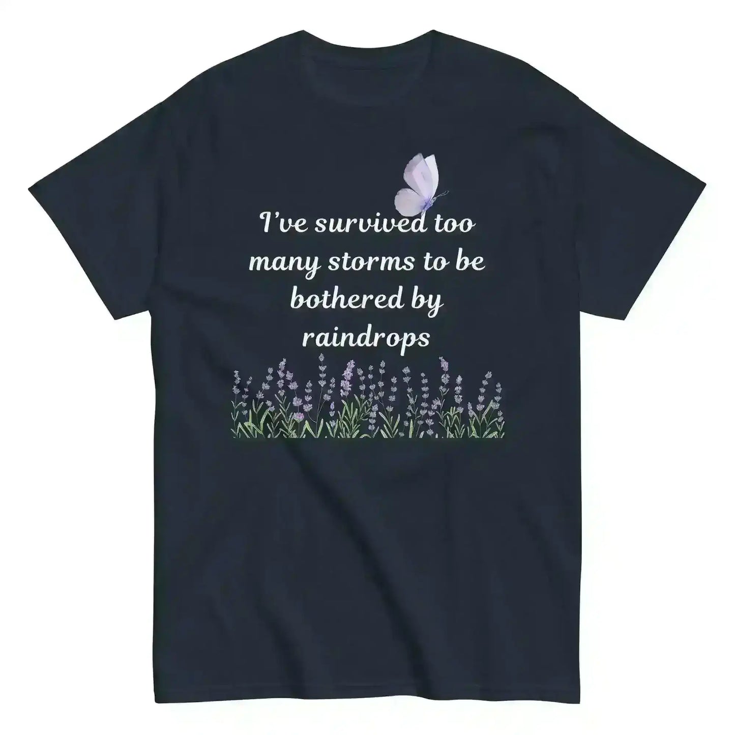 Survived Storms Butterfly Garden - Unisex Tee - Cady Creations