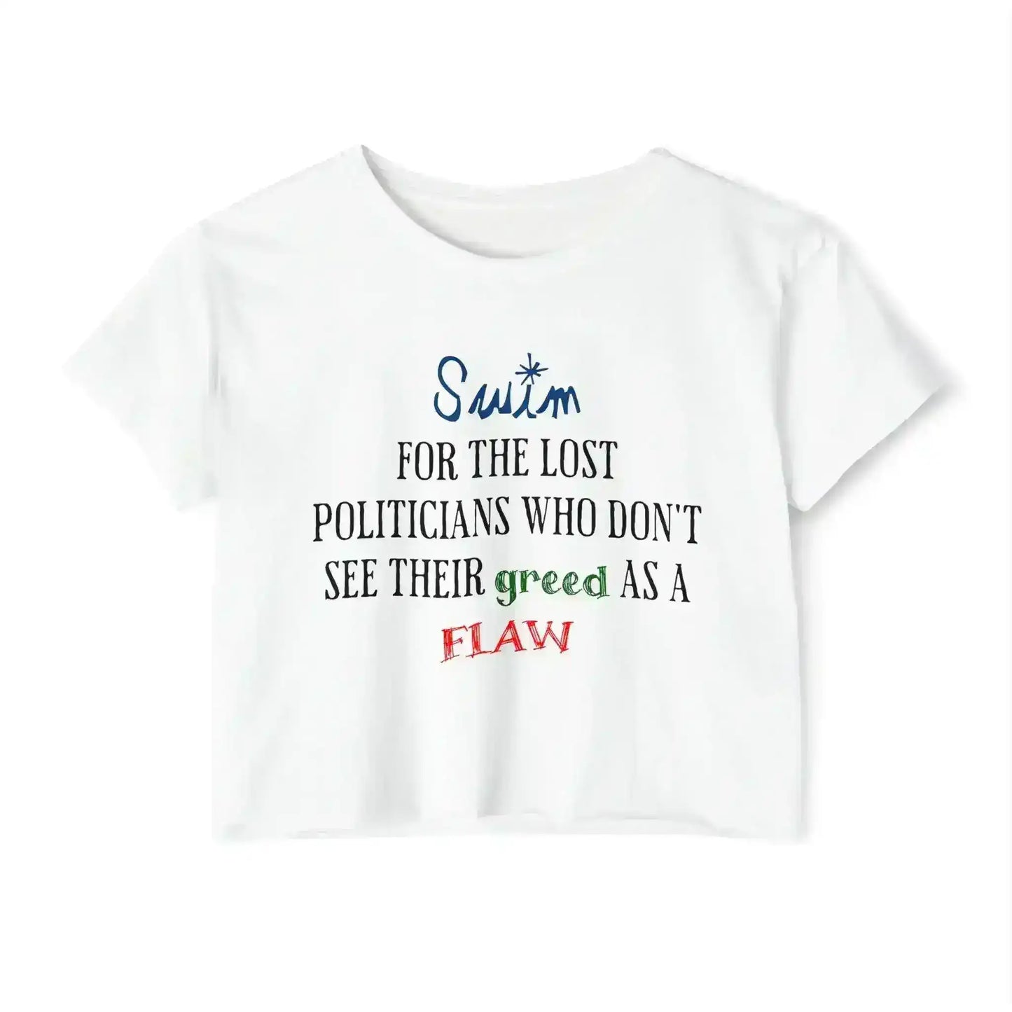 "Swim For The Lost Politicians Who Don't See Their Greed As A Flaw" - Jack's Mannequin Swim Lyric Inspired Crop Top - Cady Creations