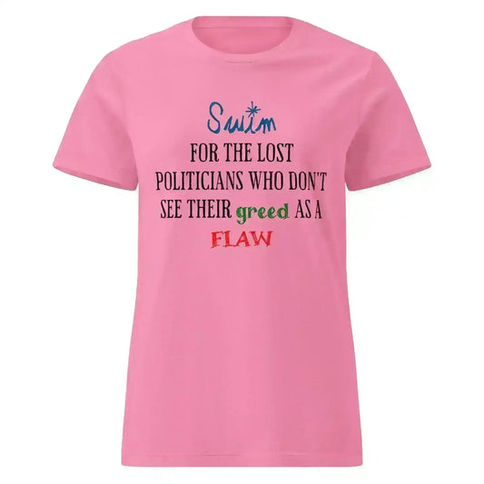 "Swim For The Lost Politicians Who Don't See Their Greed As A Flaw" - Jack's Mannequin Swim Lyric Inspired Fitted Tee - Cady Creations