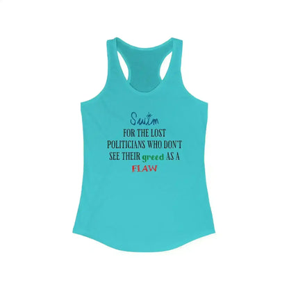 "Swim For The Lost Politicians Who Don't See Their Greed As A Flaw" - Jack's Mannequin Swim Lyric Inspired Racerback Tank - Cady Creations