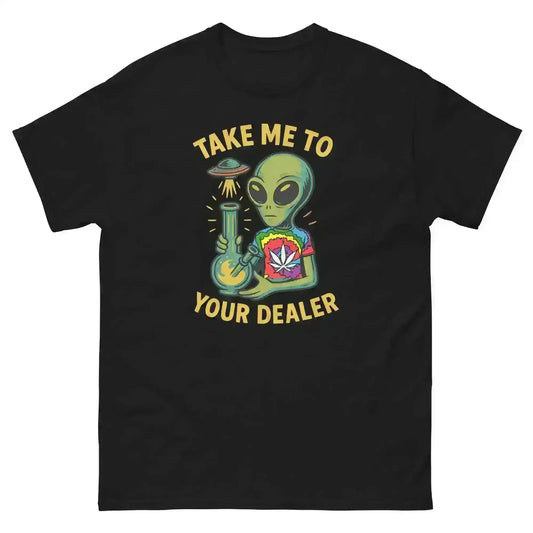 Take Me To Your Dealer - Unisex Sample Tee