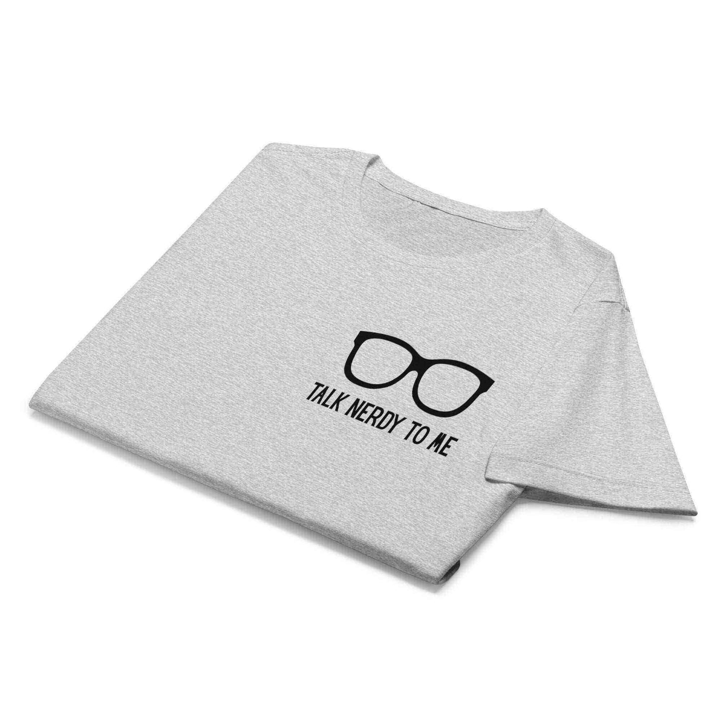 Talk Nerdy To Me - Fitted Tee - Cady Creations
