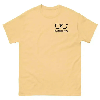 Talk Nerdy To Me - Unisex Tee - Cady Creations