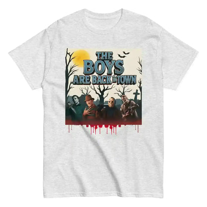 The Boys Are Back In Town Unisex Tee - Spooky Season Horror Collection - Cady Creations