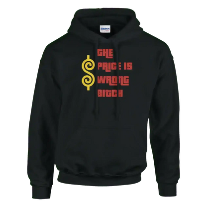 The Price Is Wrong B*tch Happy Gilmore Pullover Hoodie - Cady Creations
