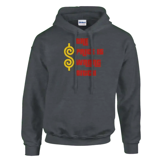 The Price Is Wrong B*tch Happy Gilmore Pullover Hoodie - Cady Creations