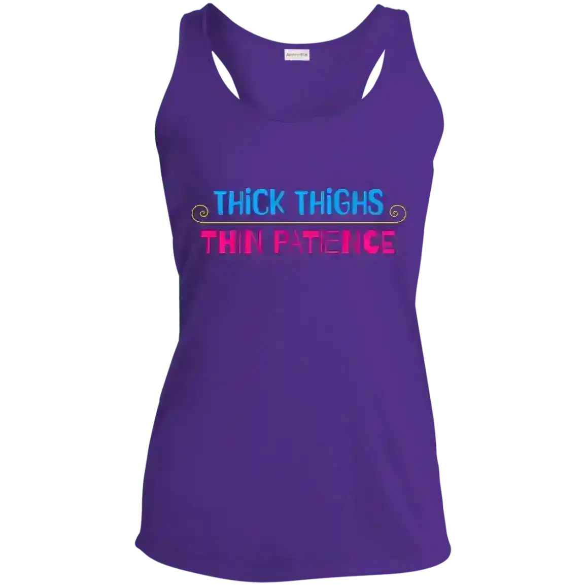 Thick Thighs Thin Patience Body Positive Racerback Tank - Cady Creations