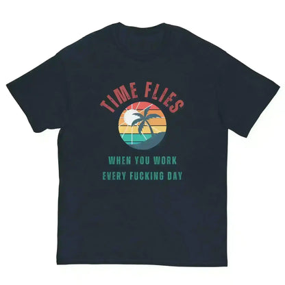 Time Flies When You Work - Unisex Tee - Cady Creations