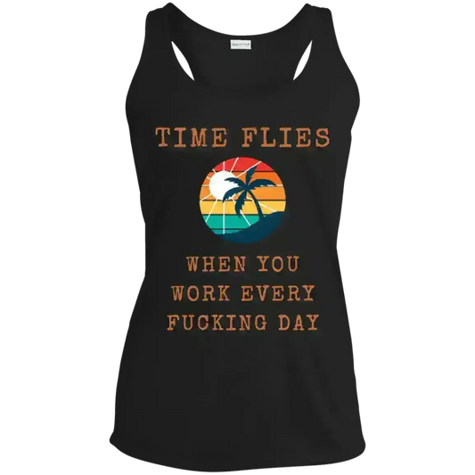 Time Flies Work Humor Racerback Tank - Cady Creations