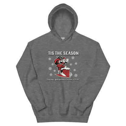 'Tis The Season When Breaking & Entering Is Festive Pullover Hoodie - Cady Creations