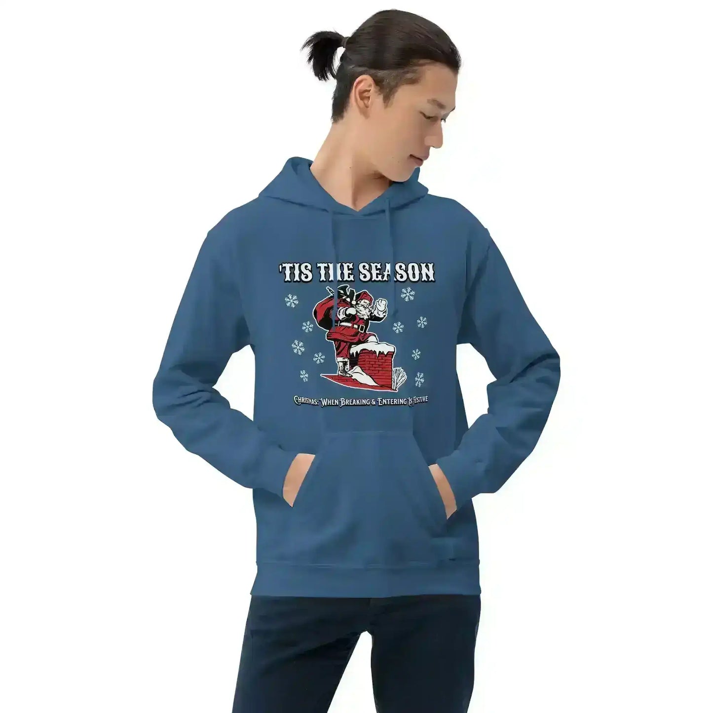 'Tis The Season When Breaking & Entering Is Festive Pullover Hoodie - Cady Creations