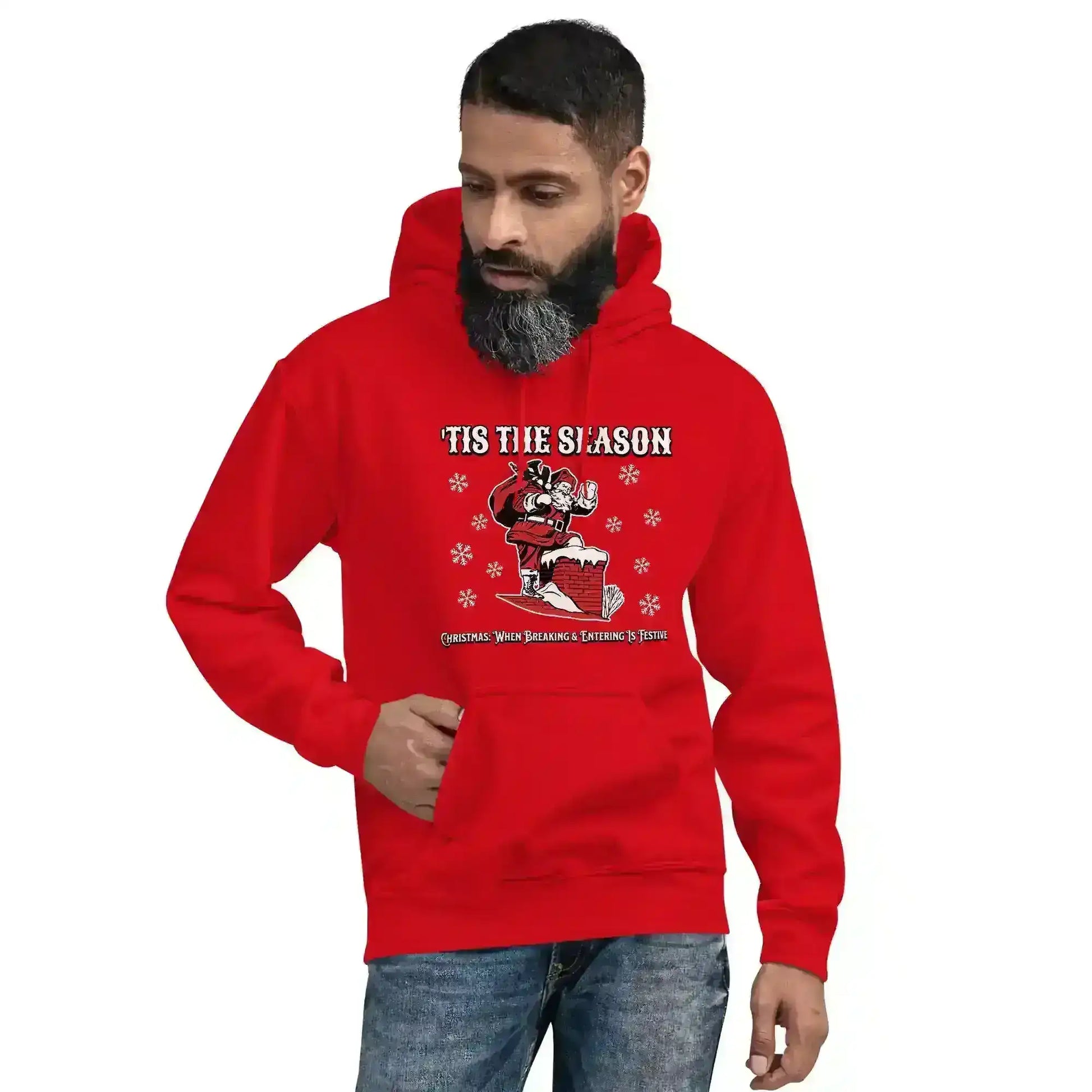 'Tis The Season When Breaking & Entering Is Festive Pullover Hoodie - Cady Creations