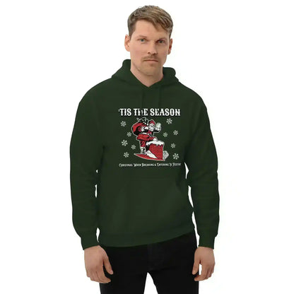 'Tis The Season When Breaking & Entering Is Festive Pullover Hoodie - Cady Creations