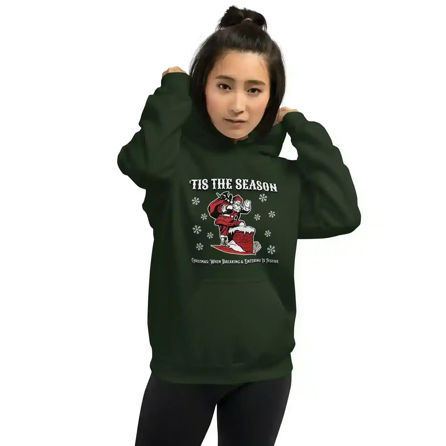 'Tis The Season When Breaking & Entering Is Festive Pullover Hoodie - Cady Creations