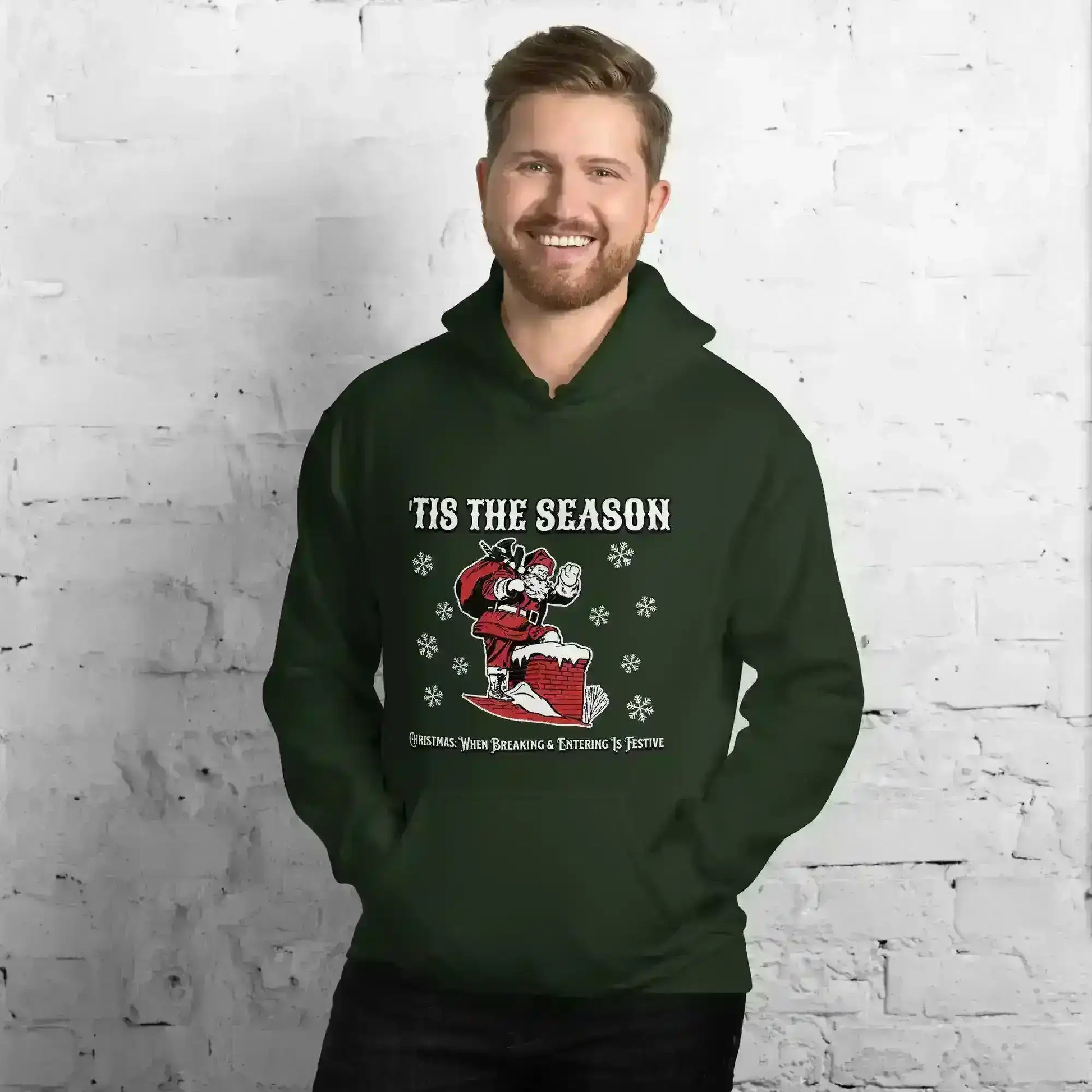 'Tis The Season When Breaking & Entering Is Festive Pullover Hoodie - Cady Creations