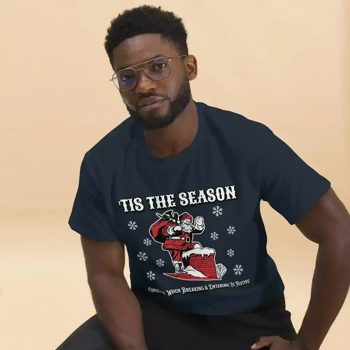 'Tis The Season When Breaking & Entering Is Festive Unisex Tee - Cady Creations