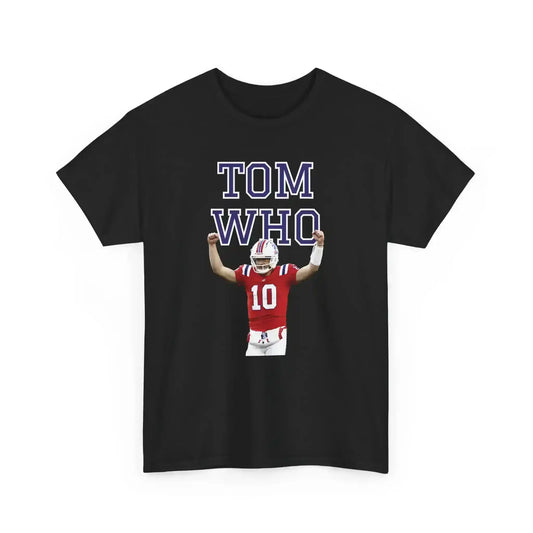  Tom Who Football Inspired - Unisex Tee - Cady Creations