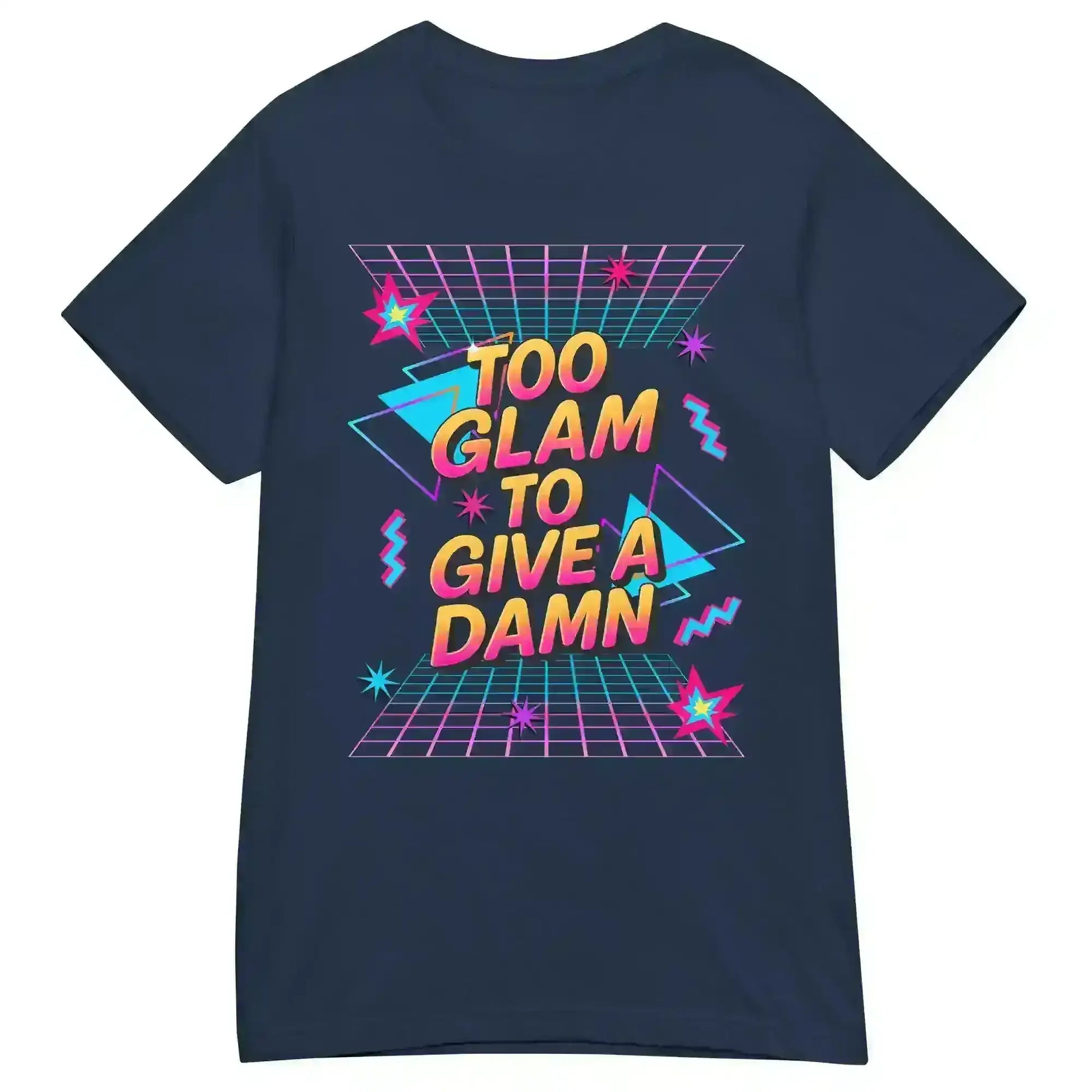 Too Glam To Give A Damn Fitted Tee - Cady Creations