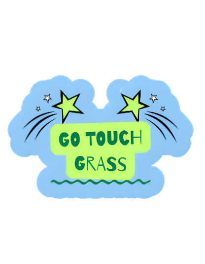 Go Touch Grass Vinyl Sticker | Funny Internet Core Aesthetic