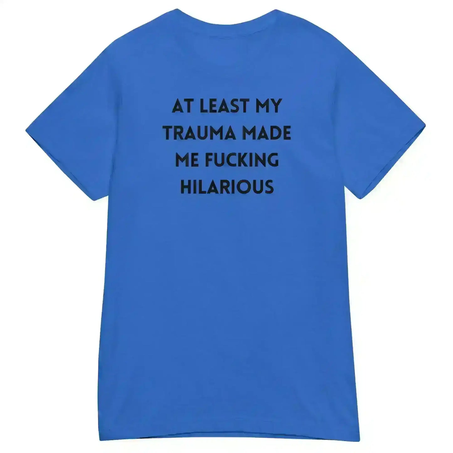 Trauma Humor Therapy - Fitted Tee - Cady Creations