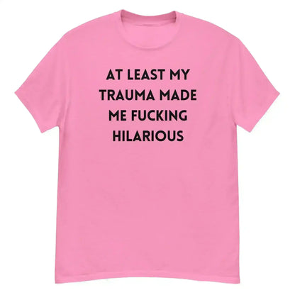 Trauma Humor Therapy Unisex Graphic Tee - Cady Creations
