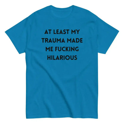 Trauma Humor Therapy Unisex Graphic Tee - Cady Creations