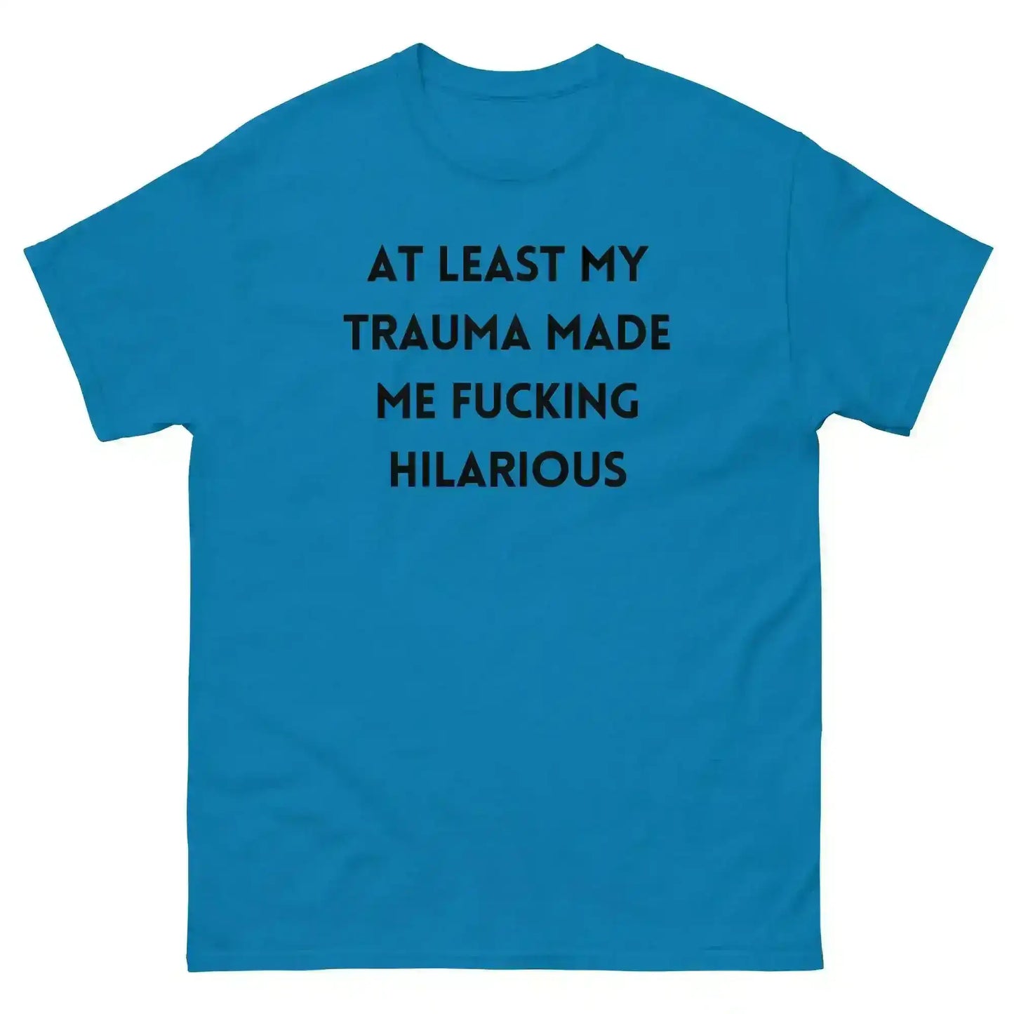 Trauma Humor Therapy Unisex Graphic Tee - Cady Creations