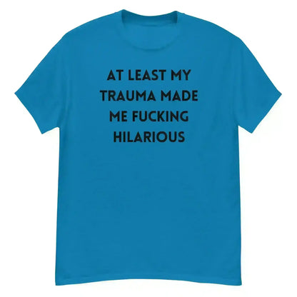 Trauma Humor Therapy - Unisex Tee - Cady Creations