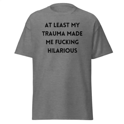 Trauma Humor Therapy - Unisex Tee - Cady Creations