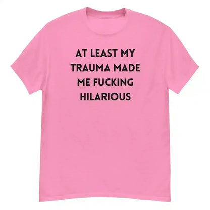Trauma Humor Therapy - Unisex Tee - Cady Creations