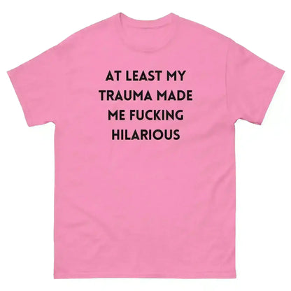 Trauma Humor Therapy - Unisex Tee - Cady Creations