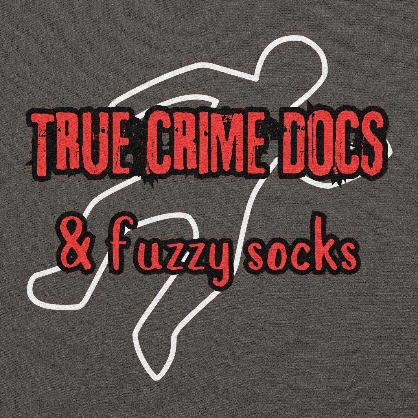True Crime Docs & Fuzzy Socks - Pullover Hoodie - Cady Creations