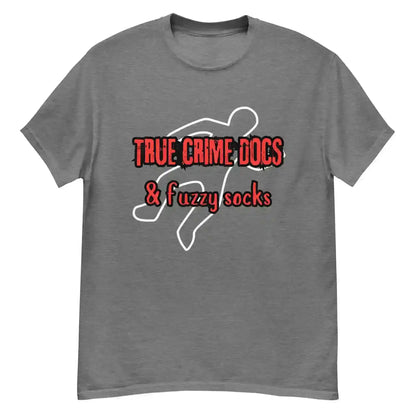 True Crime Docs & Fuzzy Socks Unisex Graphic Tee - Cady Creations