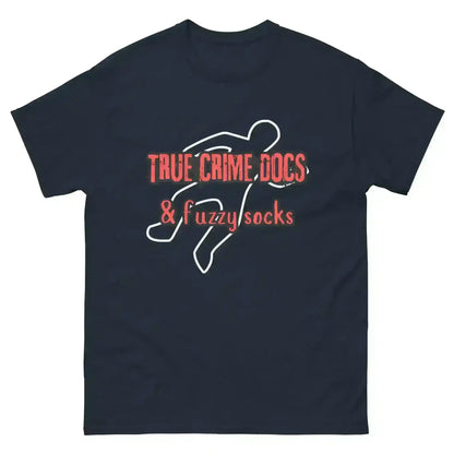 True Crime Docs & Fuzzy Socks Unisex Graphic Tee - Cady Creations